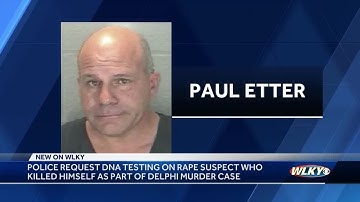Police request DNA testing on rape suspect in connection to Delphi murder case