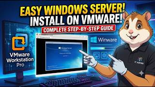 How to Install Windows Server on VMware Workstation Pro | Complete Step-by-Step Guide (2026)
