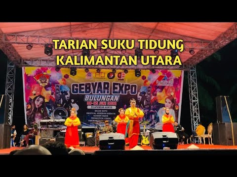 Tarian Suku Tidung ‼️ Gebyar Expo Bulungan 2022