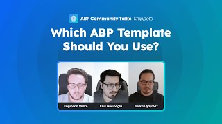 Which ABP Template Should You Use?