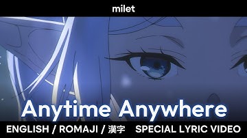 milet 「Anytime Anywhere」 English Lyrics Full 「Frieren Beyond Journey