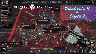 Infinite Lagrange - Attack Privateer Lv.11 and Occupation City Lv.7