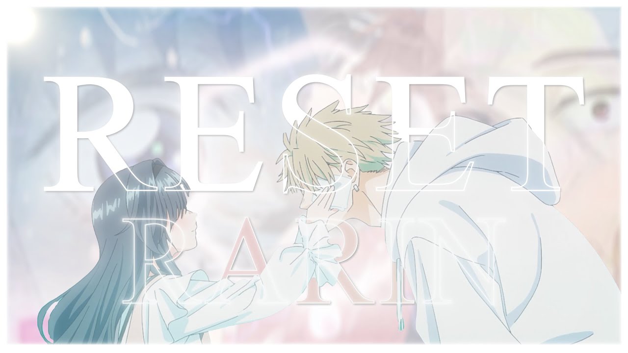 EDIT- The Fragrant Flower Blooms With Dignity | RESET - RARIN