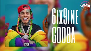 6ix9ine - Gooba (Bass Boosted)