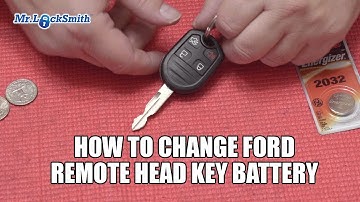 How to Change Ford Remote Head Key Battery | Mr. Locksmith Video