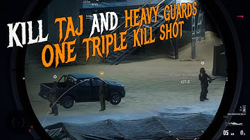 sniper ghost warrior contracts 2, kill Taj and heavy guards with one triple kill shot, challenge 59