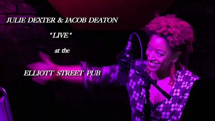 Julie Dexter and Jacob Deaton - Charlie Parker - L...