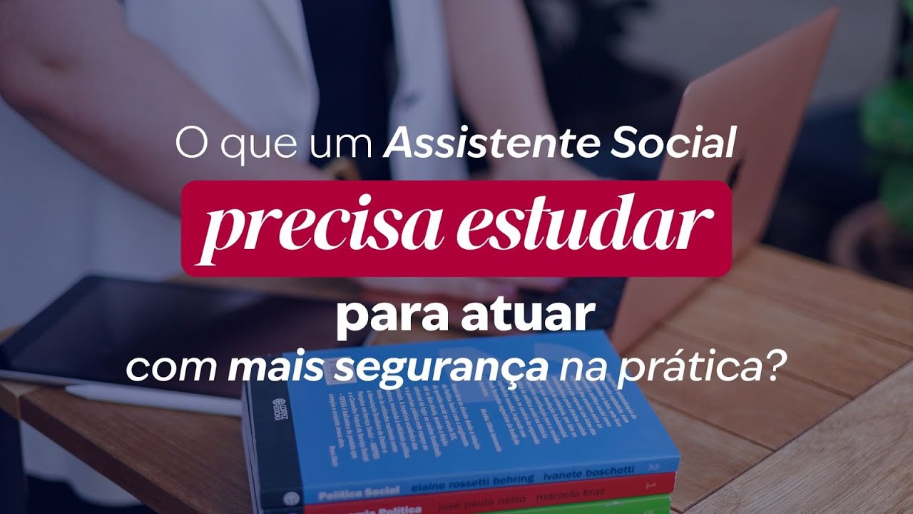 #4 Quintas do AS: O que o Assistente Social precisa estudar para ter ...