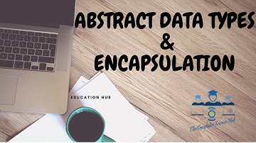 what is Abstract data type & Encapsulation ??? Difference B/W ADT...... Learn in details
