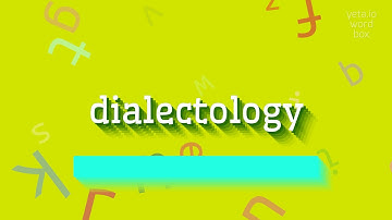 How to say "dialectology"! (High Quality Voices)