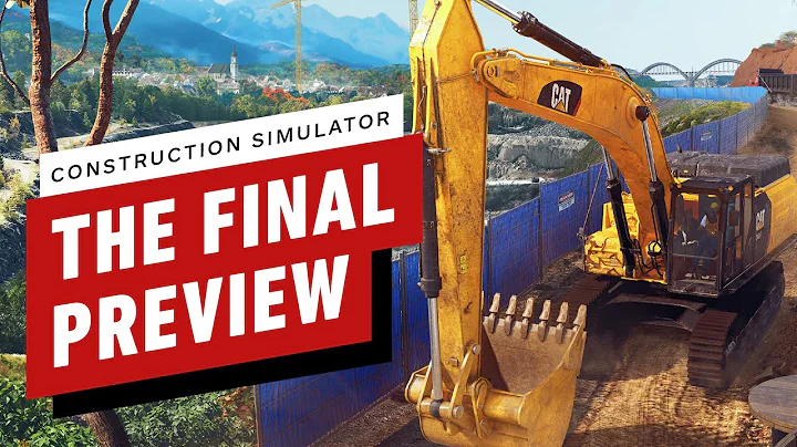 Construction Simulator: The Final Preview - DayDayNews