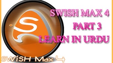 Swish max 4 Complete Course In urdu& Hindi Class 3