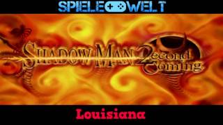 Shadow Man: 2econd Coming – Louisiana – Theme Soundtrack OST Music