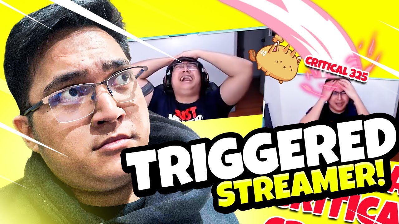 TILTED Streamer nabaliw na sa AXIE! Crit mopa jihoz!