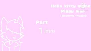 Hello Kitty Piggy Map Closed Beginner Friendly