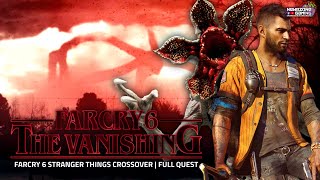 FAR CRY 6 x Stranger Things | The Vanishing Quest Gameplay