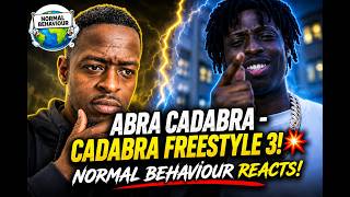 Abra Cadabra - Cadabra Freestyle 3‼️ 💥 Normal Behaviour Reacts‼️
