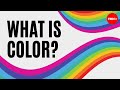 What is color? - Colm Kelleher