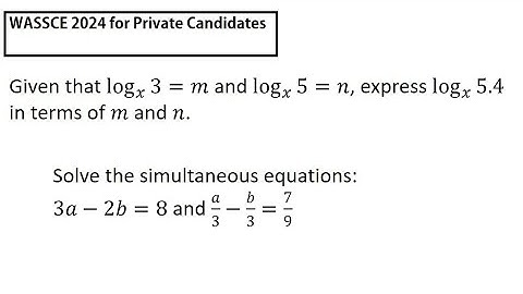 WASSCE 2024 NovDec Core Mathematics paper 2 questions for revision