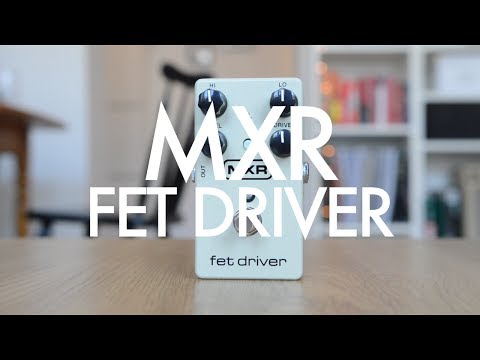 MXR Fet Driver (demo)