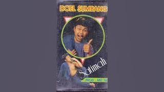 Doel Sumbang Satimah full album