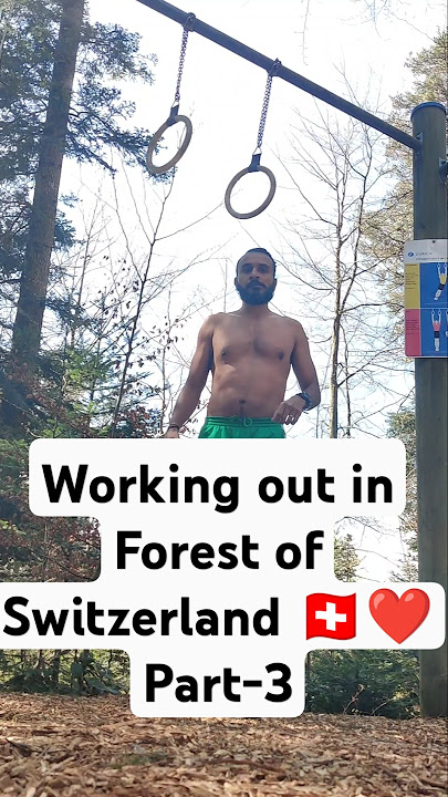 Working out in Forest of Switzerland 🇨🇭 #youtubeshorts #ytshort #shorts #india #workout #nature