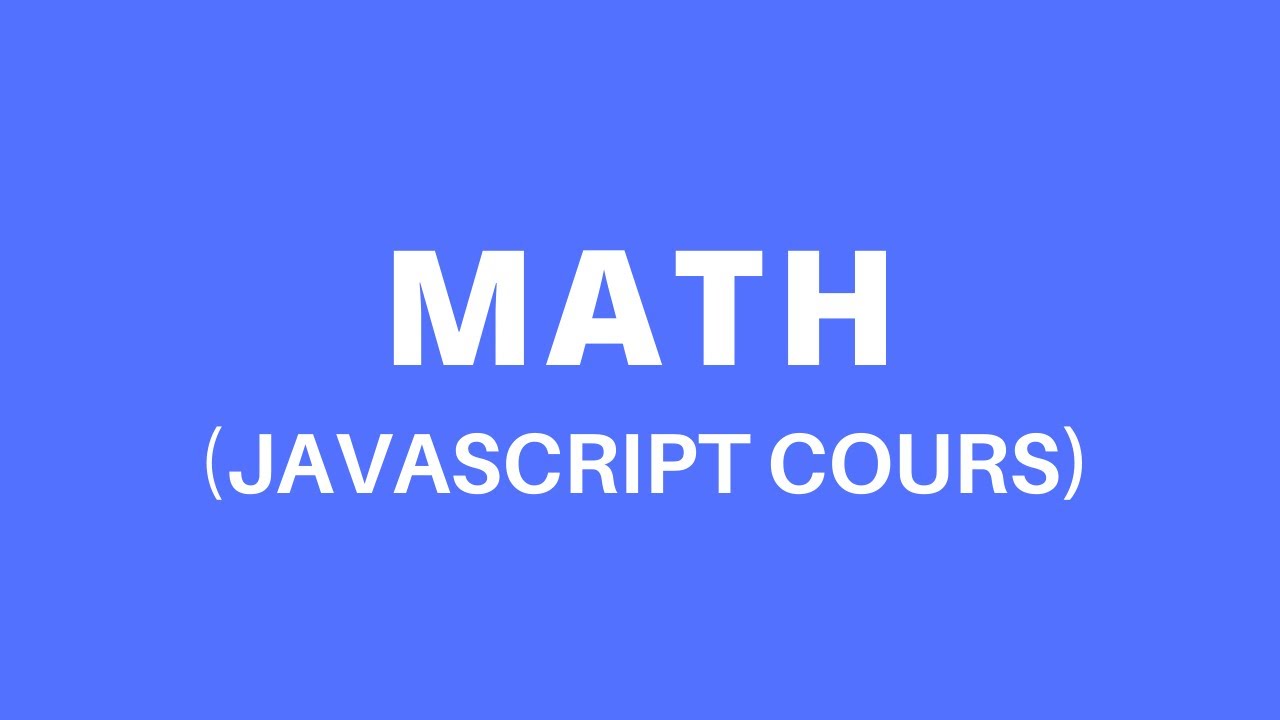 46 Math pow Sqrt Abs Min Max JAVASCRIPT COURS YouTube javascript-math-min-and-max-functions-youtube