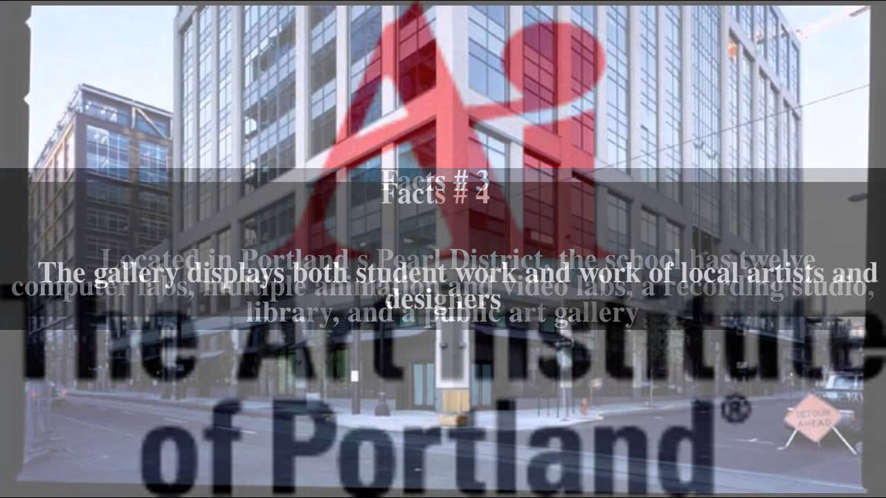 art institute of portland top 8 facts youtube