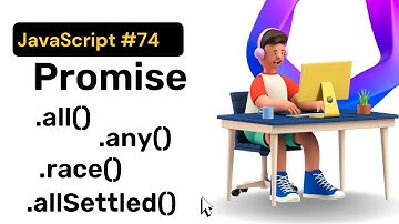 Promise Static Methods all(), any(), race(), allSettled(), resolve(), reject() || JS || Hindi