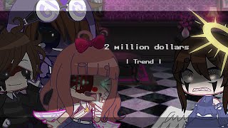 } 2 million dollars | Afton Family, Charlie | Trend | Gacha Club { 