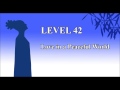 Gambar cover LEVEL 42 - Love in a Peaceful world