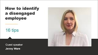 How to identify a disengaged employee