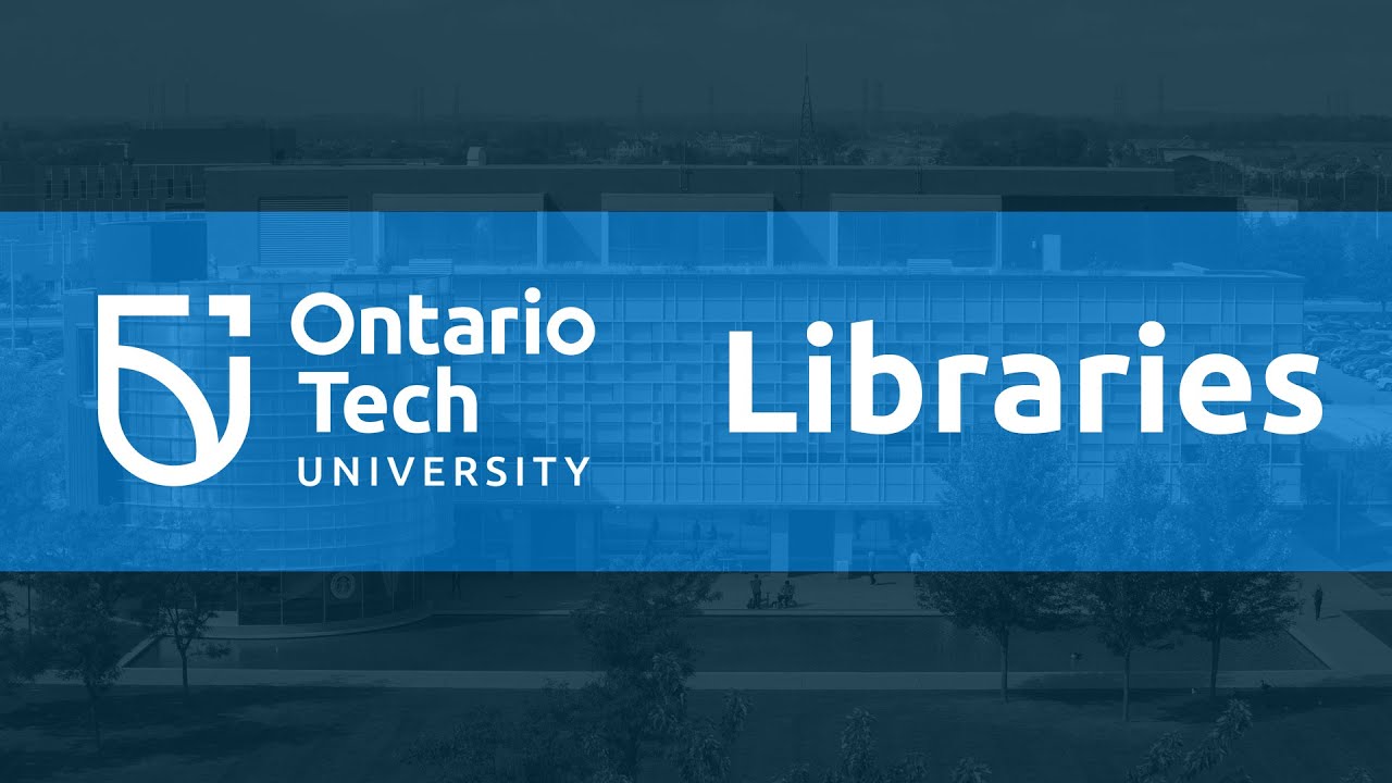 Welcome To The Ontario Tech Library YouTube Welcome To The Ontario Tech Library YouTube
