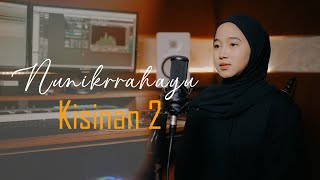Kisinan 2 - MASDDDHO | Cover By Nunik Rahayu