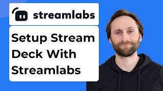 How to Set Up Stream Deck with Streamlabs [Full Guide 2026]