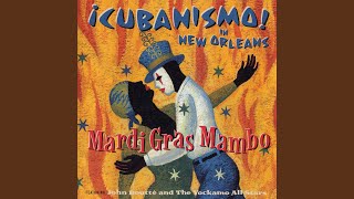Video thumbnail of "Cubanismo - Mardi Gras Mambo"