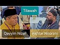 Qayyim nizar   akhtar noorani  malaysia  quran recitation