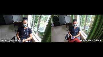 Gopro Hero 7 black versus Hawkeye firefly 8s |  Price vrs Video Quality