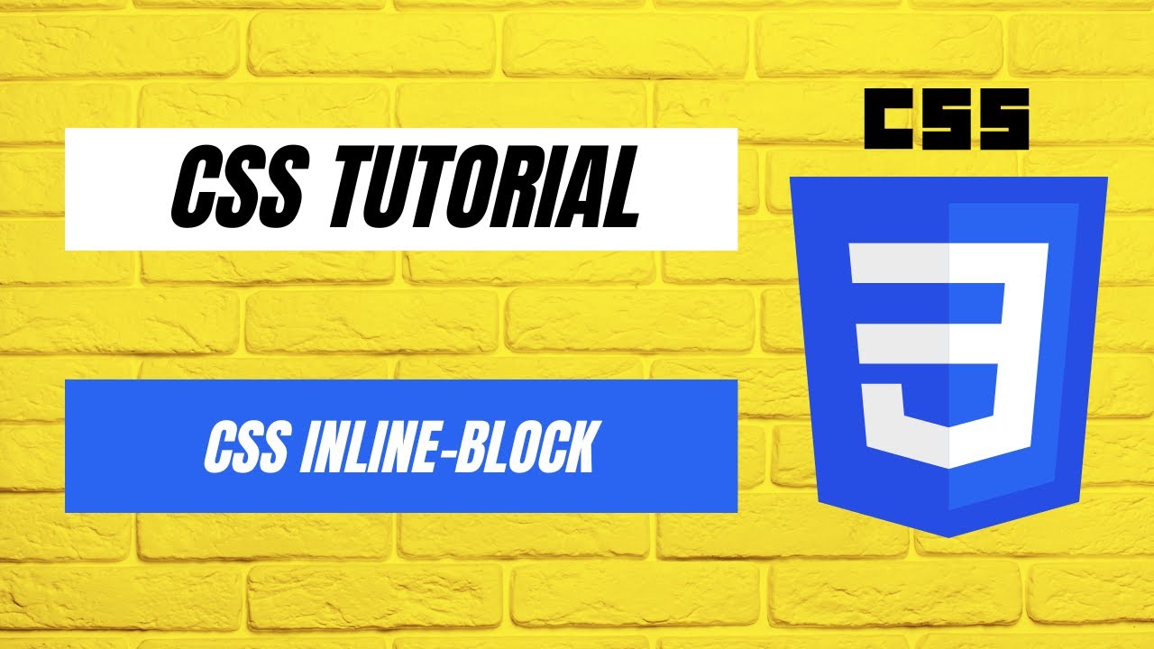 Inline block css. Inline block css