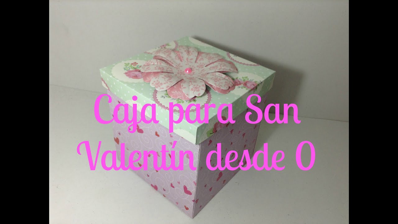 How to make a a box for Valentine´s Day manualidades raudales