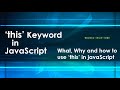 JavaScript this keyword | Use of this keyword in JavaScript | JavaScript this keyword details