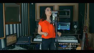 Nahide Babashli - Anlasana / Haluk Levent Cover 2018