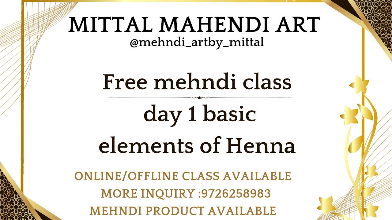free basic to bridal course day 1 basic elements of Henna #mehndi # ...