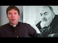 St. Padre Pio vs Watered Down Catholicism - Fr. Mark Goring, CC