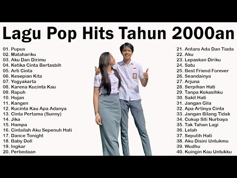 Lagu Pop Hits Tahun 2000an Indonesia | lagu kenangan masa SMA