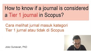 Details How to know if a journal is considered a Tier 1 journal in Scopus News