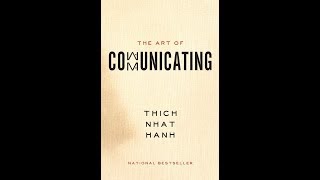 The Art of Communicating by Thich Nhat Hanh (Full Audiobook) screenshot 3