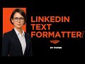 LinkedIn Text Formatter – Make Your Posts Bold, Stylish &amp; Engaging