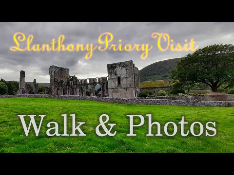 Llanthony Priory (Brecon Beacons) Visit & Walk inc Landscape Photography