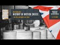 A Cheesemonger's History of the British Isles (In 30 Minutes)